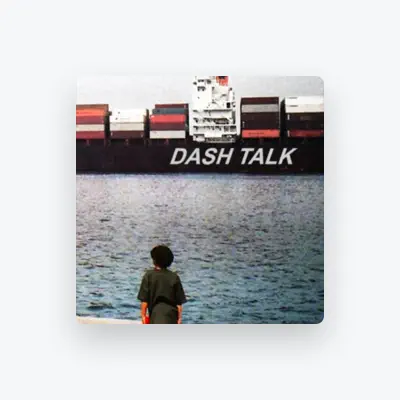 Listen to Dash Talk, watch music videos, read bio, see tour dates & more!
