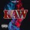 Raw - Trigga AK lyrics