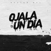 Ojalá un Día - Single