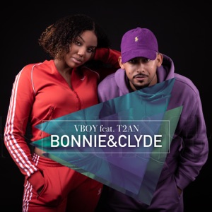 Bonnie&Clyde (feat. T2AN)