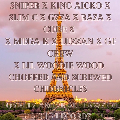 Chopped And Screwed Chronicles (feat. Sniper)