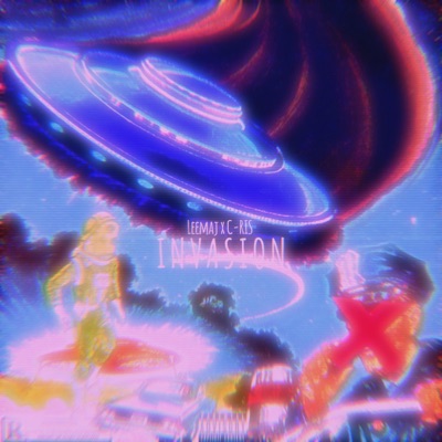 Invasion (feat. C-RIS) - Single