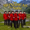 Los Monarcas del Valle