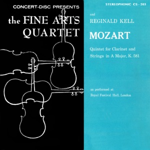 Mozart: Quintet for Clarinet and Strings, K. 581 (Digitally Remastered from the Original Concert-Disc Master Tapes)