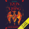 Ruin and Rising (Unabridged) - Leigh Bardugo