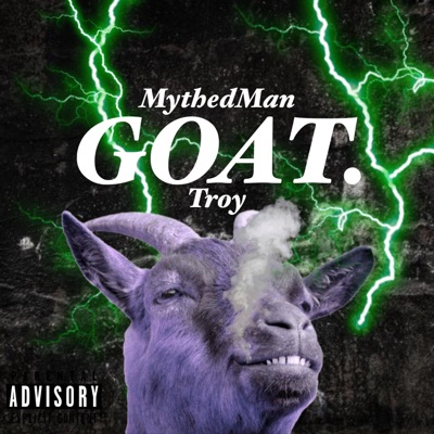 Goat (feat. Troy) - Single