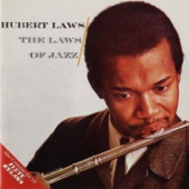 Hubert Laws - And Don't You Forget It