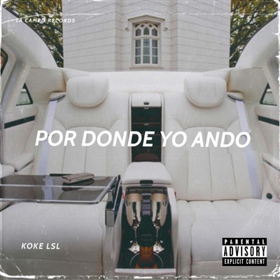 Por Donde Yo Ando - Single