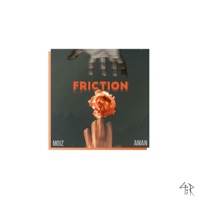 Friction (feat. Moiz) - Single - Aman