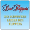 Die schönsten Lieder der Flippers