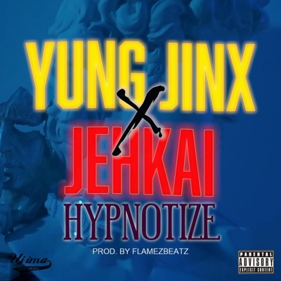 Hypnotize (feat. JehKai) - Single