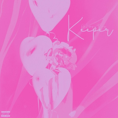 Keeper (feat. Rk Lakez) - Single