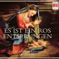 Es ist ein Ros' entsprungen