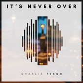 It's Never Over artwork
