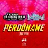 Perdóname
