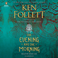 Ken Follett - The Evening and the Morning (Unabridged) artwork