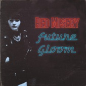 Red Misery - Future Gloom