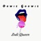 Oowie Goowie - Zodi Queen lyrics