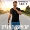 Ryan Montgomery - We Brought the Party - EP artwork