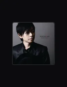 Escucha a Daisuke Kishio, mira vídeos musicales, lee la biografía, consulta fechas de giras y mucho más.