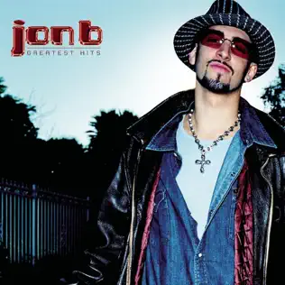 Album herunterladen Jon B - Greatest Hits Are U Still Down