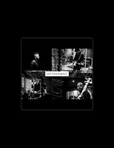 Dengarkan Leftennant, tonton video musik, baca bio, lihat tanggal tur & lainnya!