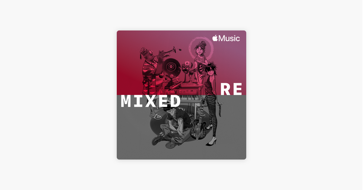 Gorillaz Remixed On Apple Music Gorillaz Remixed On Apple Music