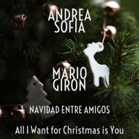 All I Want for Christmas is You (feat. Mario Giron) - Single - Andrea Sofia