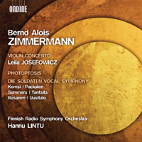 The Finnish Radio Symphony Orchestra & Hannu Lintu - Zimmermann: Violin Concerto, Photoptosis, Die Soldaten Vocal Symphony artwork
