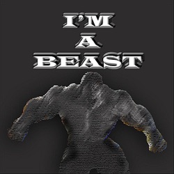 I'm a Beast