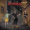 No Problem 3 (feat. Lucci & Rak) - Single