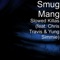 Slowed Killas (feat. Chris Travis & Yung Simmie) - Smug Mang lyrics