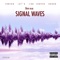 Signal Waves (feat. Jimi, Tonero, Jay'r & Bondo) - Dayo Blaq lyrics