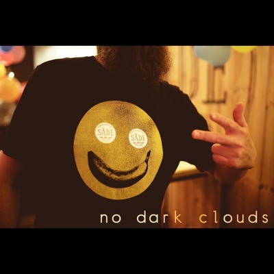 No Dark Clouds