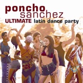 Poncho Sanchez - Going Back to New Orleans