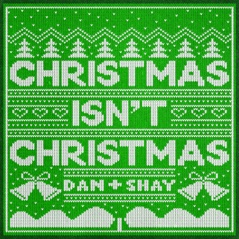 Christmas Isn't Christmas - Single