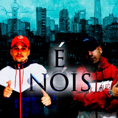 É Nóis - Single