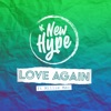 Love Again (feat. Millie Mac) - Single