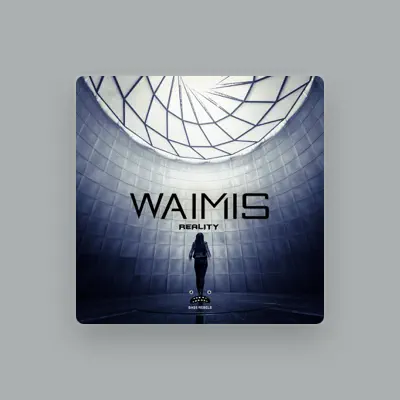 Listen to Waimis, watch music videos, read bio, see tour dates & more!