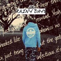 Rainy Days - Single - Henrythegr8