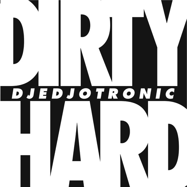 Dirty & Hard - EP