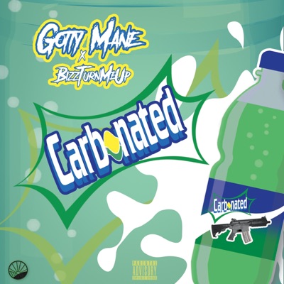 Carbonated (feat. Bizzturnmeup) - Single