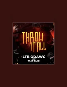 Dengarkan LTB O Dawg, tonton video musik, baca bio, lihat tanggal tur & lainnya!