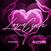 Toosii - Love Cycle (with Summer Walker)