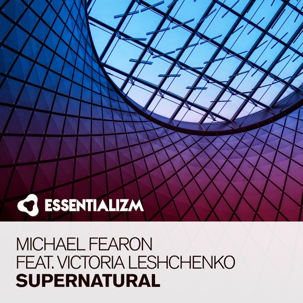 Supernatural (feat. Victoria Leshchenko)
