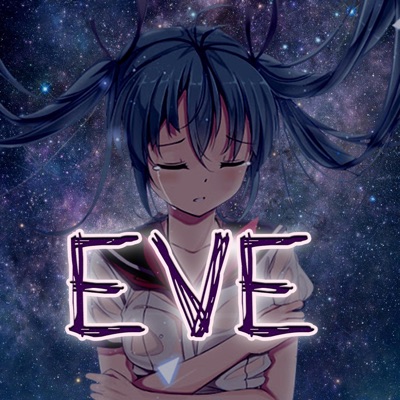 Eve (feat. Hatsune Miku) - Single