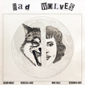 Rebecca Jade - Bad Wolves