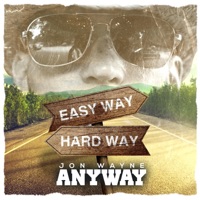 AnyWay - Single - Jon Wayne