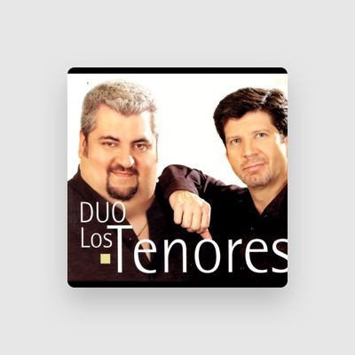 Listen to Los tenores, watch music videos, read bio, see tour dates & more!