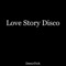 Love Story Disco artwork
